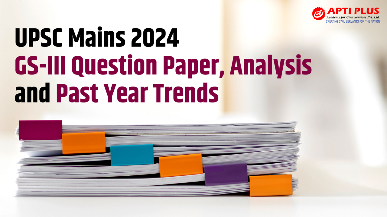 UPSC Mains 2024 GS3 Analysis