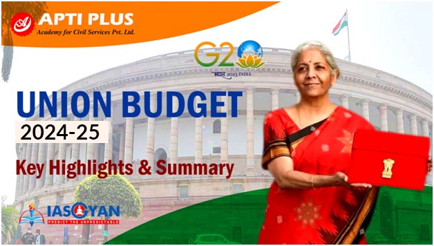 UNION BUDGET 2024 AT GLANCE