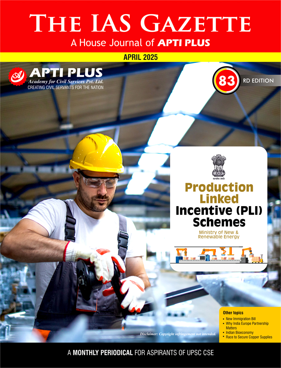 The IAS Gazette APRIL 2025