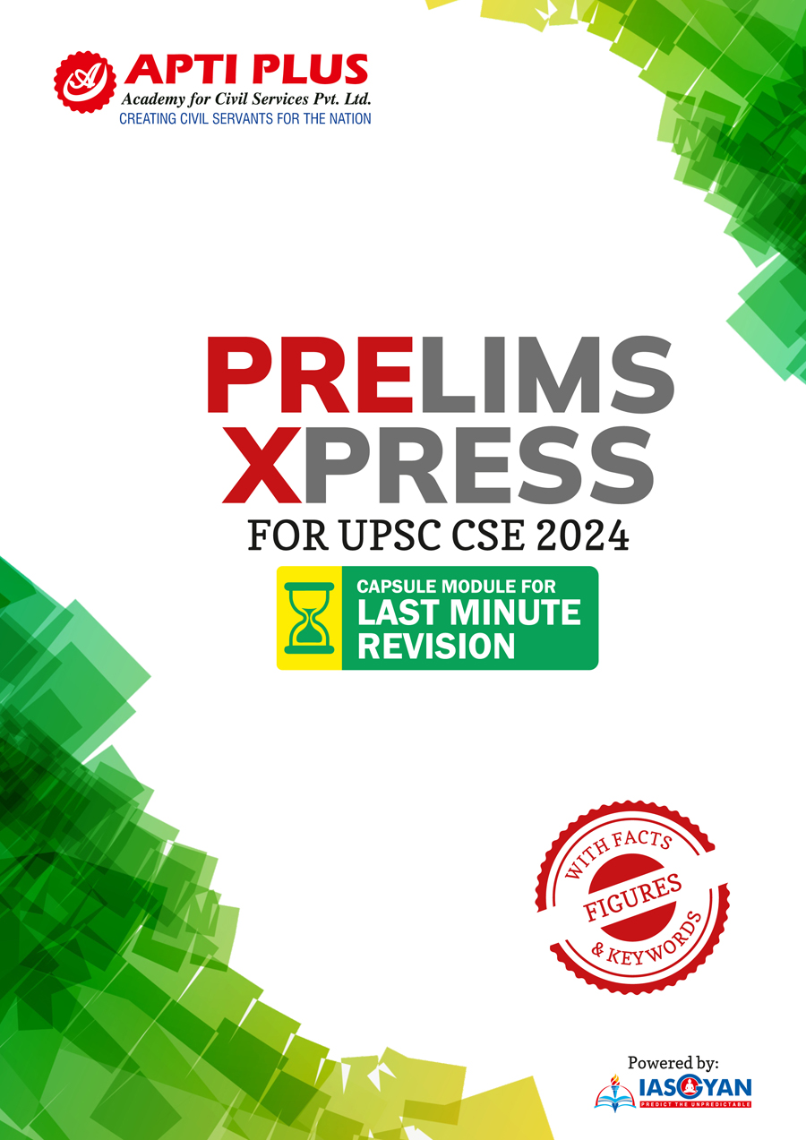 Prelims Xpress 2024