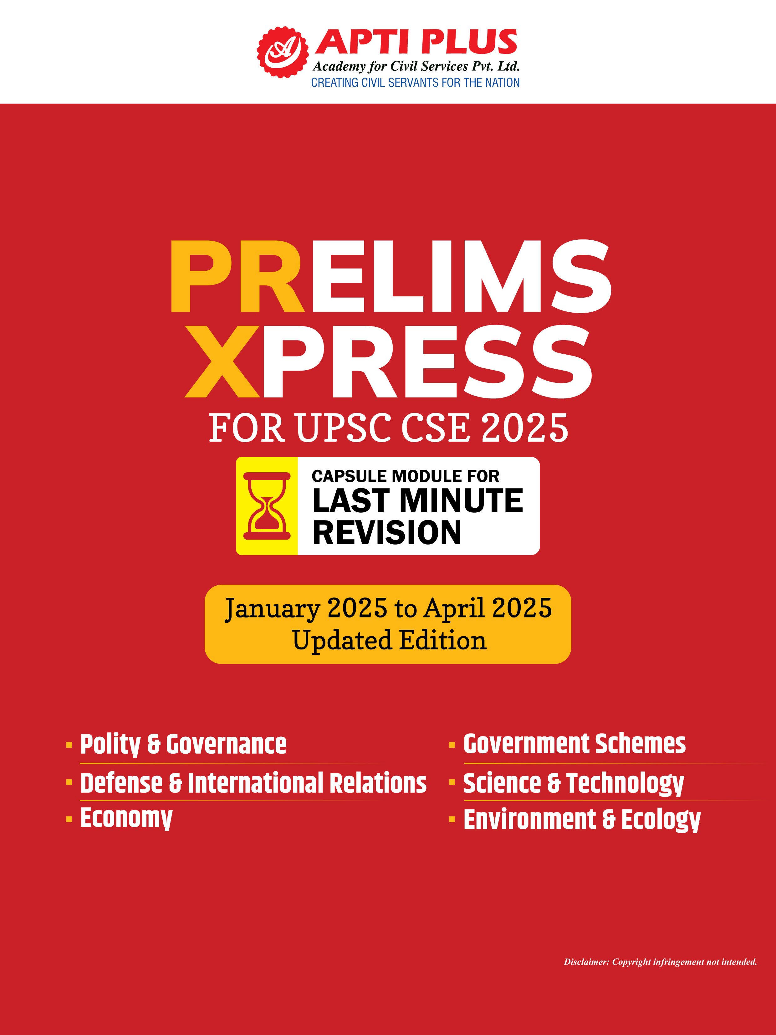 Prelims Xpress 2025 - Last Minute Revision (January'25 - April'25)